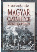 Veresegyházi Béla - Magyar csatahelyek kisenciklopédiája