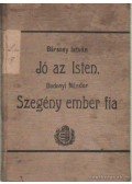 Bársony István,Bodonyi Nándor - Jó az Isten - Szegényember fia