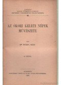 Rózsa Géza dr. - Az ókori keleti népek művészete