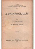 Csuday Jenő dr.,Létmányi Nándor dr. - A honfoglalás