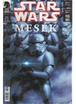 Williams, Rob, Ian Edginton, Hamner, Cully, Pugh, Steve, Lacombe, Michel - Star Wars 2006/6. 57. szám - Mesék Williams, Rob, Ian Edginton, Hamner, Cully, Pugh, Steve, Lacombe, Michel - Star Wars 2006/6. 57. szám - Mesék, Budapest 2006 antikvár könyv