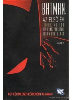 Miller, Frank - Batman - Az első év Miller, Frank - Batman - Az első év, Budapest 0 antikvár könyv