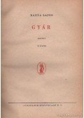 Barta Lajos - Gyár