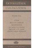 Pándi Pál - Úton Bolyai Farkas drámáihoz