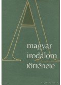 Több szerző - A magyar irodalom története IV. kötet 1849-től 1905-ig
