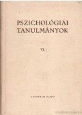 Dr. Gegesi Kiss Pál - Pszichológiai tanulmányok VI.
