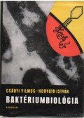 Horváth István,Csányi Vilmos - Baktériumbiológia