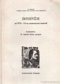 Nábrádi Mihály  dr. - A debreceni Fazekas Mihály Gimnázium (volt reáliskola) Értesítője az 1972-73-as centenáriumi tanévről
