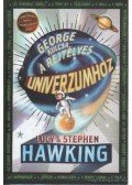 Stephen Hawking ,Lucy Hawking - George kulcsa a rejtélyes univerzumhoz