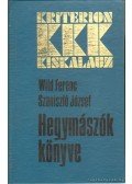  Wild Ferenc,Szaniszló József - Hegymászók könyve