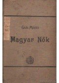 Gaál Mózes - Magyar nők