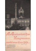 Huszár Károly - Az Eucharisztikus Kongresszus csodálatos éjszakája