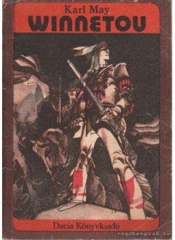 Karl May - Winnetou Karl May - Winnetou, Kolozsvár- Napoca 1977 antikvár könyv