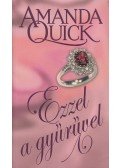 Amanda Quick - Ezzel a gyűrűvel