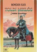 Benedek Elek - Toldi Miklós