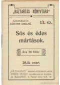 Kürthy Emilné (szerk.) - Sós és édes mártások