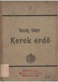 Garády Viktor - Kerek erdő II. gyűjtemény