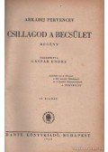 Pervencev, Arkadij - Csillagod a becsület