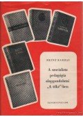 Karras, Heinz - A szocialista pedagógia alapgondolatai A tőké-ben