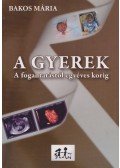 Bakos Mária - A gyerek