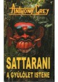 Grey Anthony - Sattarani a gyűlölet Istene