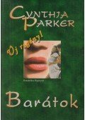 Cynthia Parker - Barátok