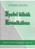 Vitaszek Zoltán - Nyelvi hibák a Krónikában