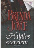 Brenda Joyce - Halálos szerelem