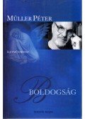 Müller Péter - Boldogság