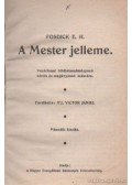 H, Fosdick E. - A Mester jelleme
