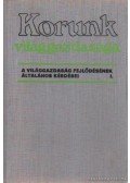 Nyilas József dr. - Korunk világgazdasága I. kötet