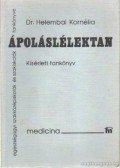 Helembai Kornélia dr. - Ápoláslélektan