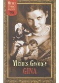 Méhes György - Gina