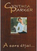 Cynthia Parker - A sors útjai