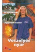 Toresen, Eli B. - Veszélyes nyár
