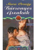 Orwig, Sara - Bársonyos éjszakák