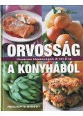 Dibás Gabriella - Orvosság a konyhából