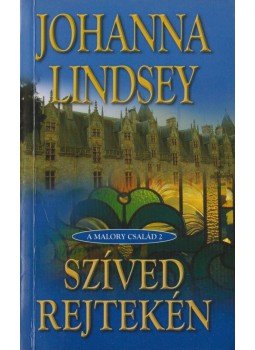 Johanna Lindsey - Szíved rejtekén Johanna Lindsey - Szíved rejtekén, 0 antikvár könyv