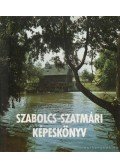 Tahin Gyula,Burget Lajos - Szabolcs-szatmári képeskönyv