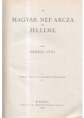 Herman Ottó - A Magyar Nép Arcza és Jelleme