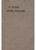 Metzker József - Közös miseimák