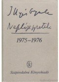 Illyés Gyula - Naplójegyzetek 1975-1976