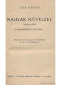 Lyka Károly - Magyar művészet 1800-1850