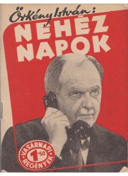 Örkény István - Nehéz napok Örkény István - Nehéz napok, Budapest 1957 antikvár könyv