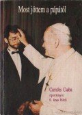 Csendes Csaba - Most jöttem a pápától
