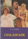 Aldrich, B. S. - Családi kör