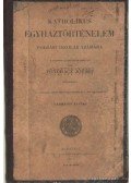 Pongrácz József - Katholikus egyháztörténelem