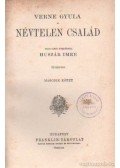 Verne Gyula - Névtelen család I-II.
