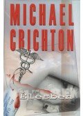 Michael Crichton - Élesben