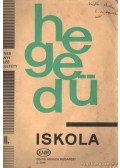 Dénes László,Lányi Margit,Mező Imre,Skultéty Antalné - Hegedű iskola II.